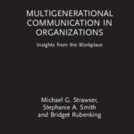 خرید و دانلود نسخه کامل کتاب Multigenerational Communication in Organizations: Insights from the Workplace