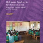خرید و دانلود نسخه کامل کتاب Multigrade Teaching in Sub-Saharan Africa: Lessons from Uganda, Senegal, and The Gambia (World Bank Working Papers)