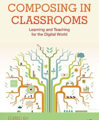 خرید و دانلود نسخه کامل کتاب Multimodal Composing in Classrooms: Learning and Teaching for the Digital World