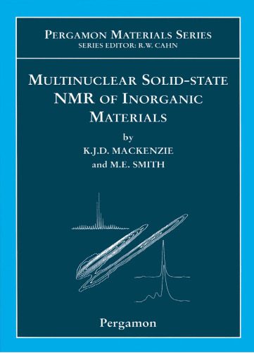 خرید و دانلود نسخه کامل کتاب Multinuclear Solid-State NMR of Inorganic Materials_68bf2560b43ed.jpeg خرید و دانلود نسخه کامل کتاب Multinuclear Solid-State NMR of Inorganic Materials