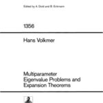 خرید و دانلود نسخه کامل کتاب Multiparameter Eigenvalue Problems and Expansion Theorems