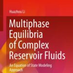 خرید و دانلود نسخه کامل کتاب Multiphase Equilibria of Complex Reservoir Fluids: An Equation of State Modeling Approach