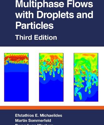 خرید و دانلود نسخه کامل کتاب Multiphase Flows with Droplets and Particles