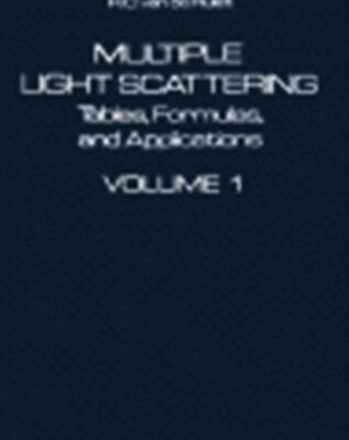 خرید و دانلود نسخه کامل کتاب Multiple Light Scattering. Tables, Formulas, and Applications. Volume 1