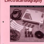 خرید و دانلود نسخه کامل کتاب Multiskilling: Electrocardiography for the Health Care Provider (Multiskilling for Health Care Providers)