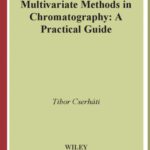 خرید و دانلود نسخه کامل کتاب Multivariate Methods in Chromatography: A Practical Guide