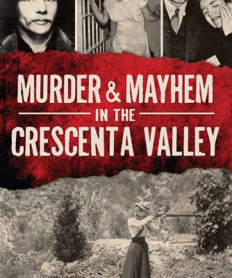 خرید و دانلود نسخه کامل کتاب Murder & Mayhem in the Crescenta Valley
