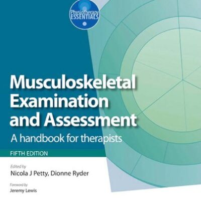 خرید و دانلود نسخه کامل کتاب Musculoskeletal Examination and Assessment: A Handbook for Therapists
