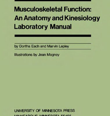 خرید و دانلود نسخه کامل کتاب Musculoskeletal Function: An Anatomy and Kinesiology Laboratory Manual