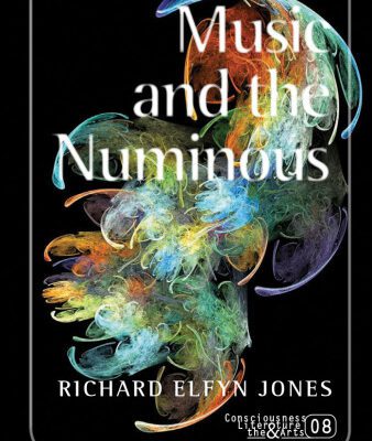 خرید و دانلود نسخه کامل کتاب Music and the Numinous. (Consciousness, Literature & the Arts)