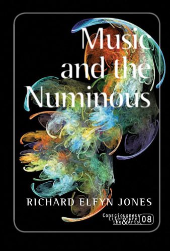 خرید و دانلود نسخه کامل کتاب Music and the Numinous. (Consciousness, Literature & the Arts)_68d29c3fa07a4.jpeg خرید و دانلود نسخه کامل کتاب Music and the Numinous. (Consciousness, Literature & the Arts)