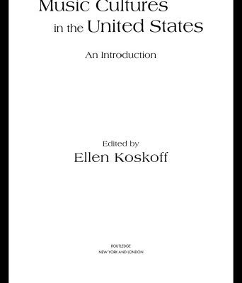 خرید و دانلود نسخه کامل کتاب Music Cultures in the United States: An Introduction