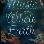 خرید و دانلود نسخه کامل کتاب Music of the Whole Earth