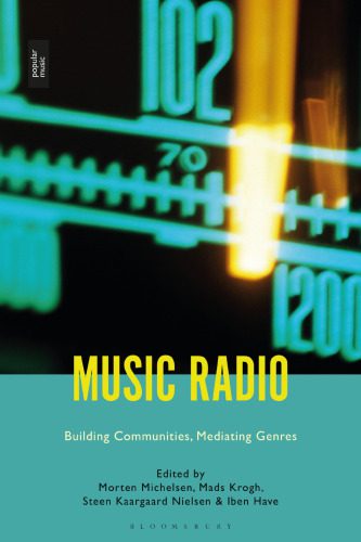خرید و دانلود نسخه کامل کتاب Music Radio: Building Communities, Mediating Genres_68d7b066dfa27.jpeg خرید و دانلود نسخه کامل کتاب Music Radio: Building Communities, Mediating Genres