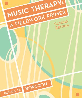 خرید و دانلود نسخه کامل کتاب Music Therapy: A Fieldwork Primer