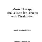 خرید و دانلود نسخه کامل کتاب Music therapy and leisure for persons with disabilities