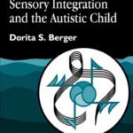 خرید و دانلود نسخه کامل کتاب Music Therapy, Sensory Integration and the Autistic Child