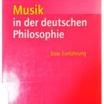 خرید و دانلود نسخه کامل کتاب Musik in der deutschen Philosophie