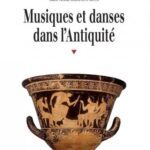 خرید و دانلود نسخه کامل کتاب Musiques et danses dans l’Antiquité