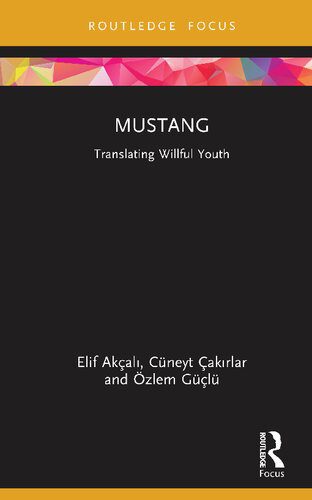 خرید و دانلود نسخه کامل کتاب Mustang: Translating Willful Youth_68d62d79371cd.jpeg خرید و دانلود نسخه کامل کتاب Mustang: Translating Willful Youth
