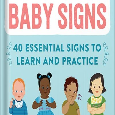 خرید و دانلود نسخه کامل کتاب My First Book of Baby Signs: 40 Essential Signs to Learn and Practice by Lane Rebelo