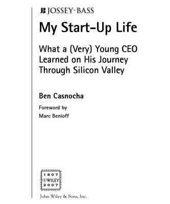خرید و دانلود نسخه کامل کتاب My Start-Up Life: What a (Very) Young CEO Learned on His Journey Through Silicon Valley