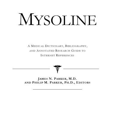 خرید و دانلود نسخه کامل کتاب Mysoline: A Medical Dictionary, Bibliography, And Annotated Research Guide To Internet References