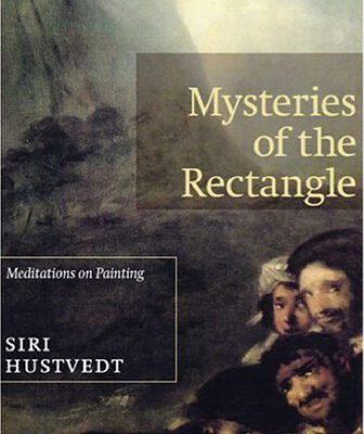خرید و دانلود نسخه کامل کتاب Mysteries of the Rectangle: Essays on Painting