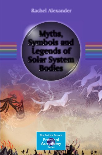 خرید و دانلود نسخه کامل کتاب Myths, Symbols and Legends of Solar System Bodies_68bc72ebd92aa.jpeg خرید و دانلود نسخه کامل کتاب Myths, Symbols and Legends of Solar System Bodies