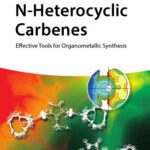 خرید و دانلود نسخه کامل کتاب N-Heterocyclic Carbenes: Effective Tools for Organometallic Synthesis