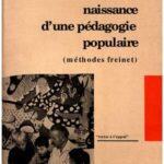 خرید و دانلود نسخه کامل کتاب Naissance d’une pédagogie populaire – historique de l’école moderne (Pédagogie Freinet)