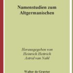 خرید و دانلود نسخه کامل کتاب Namenstudien zum Altgermanischen (Erganzungsbande zum Reallexikon der Germanischen Altertumskunde)