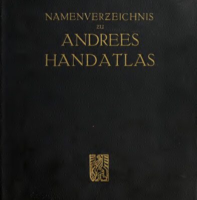 خرید و دانلود نسخه کامل کتاب Namenverzeichnis zu Andrees Handatlas