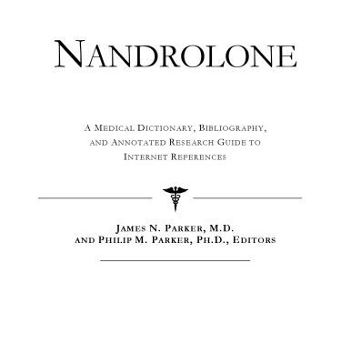 خرید و دانلود نسخه کامل کتاب Nandrolone: A Medical Dictionary, Bibliography, And Annotated Research Guide To Internet References