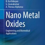 خرید و دانلود نسخه کامل کتاب Nano Metal Oxides: Engineering and Biomedical Applications