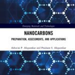 خرید و دانلود نسخه کامل کتاب Nanocarbons: Preparation, Assessments, and Applications