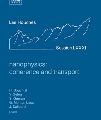 خرید و دانلود نسخه کامل کتاب Nanophysics: Coherence and Transport