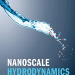 خرید و دانلود نسخه کامل کتاب Nanoscale Hydrodynamics of Simple Systems
