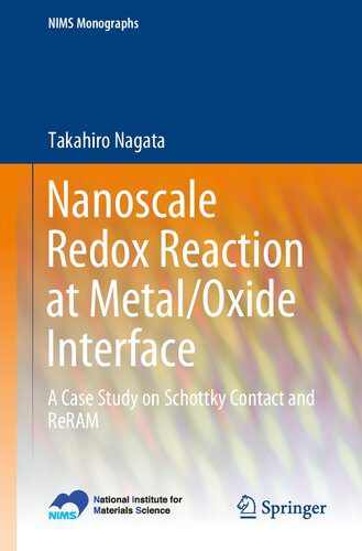 خرید و دانلود نسخه کامل کتاب Nanoscale Redox Reaction at Metal/Oxide Interface: A Case Study on Schottky Contact and ReRAM_68d2ba294e131.jpeg خرید و دانلود نسخه کامل کتاب Nanoscale Redox Reaction at Metal/Oxide Interface: A Case Study on Schottky Contact and ReRAM