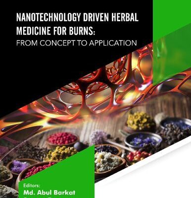 خرید و دانلود نسخه کامل کتاب Nanotechnology Driven Herbal Medicine for Burns: From Concept to Application