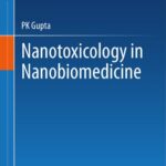 خرید و دانلود نسخه کامل کتاب Nanotoxicology in Nanobiomedicine