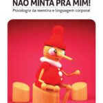 خرید و دانلود نسخه کامل کتاب Não Minta Pra Mim! – Psicologia e Linguagem Corporal