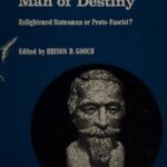 خرید و دانلود نسخه کامل کتاب Napoleon III, Man of Destiny: Enlightened Statesman Or Proto-Fascist?