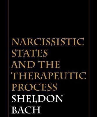 خرید و دانلود نسخه کامل کتاب Narcissistic States and the Therapeutic Process