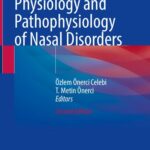 خرید و دانلود نسخه کامل کتاب Nasal Physiology and Pathophysiology of Nasal Disorders