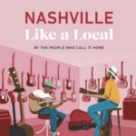 خرید و دانلود نسخه کامل کتاب Nashville Like a Local