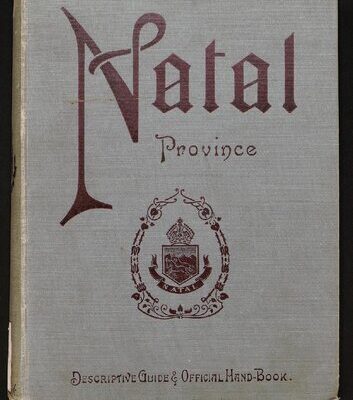خرید و دانلود نسخه کامل کتاب Natal Province : Descriptive Guide and Official Handbook