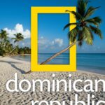 خرید و دانلود نسخه کامل کتاب National Geographic Traveler: Dominican Republic