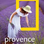 خرید و دانلود نسخه کامل کتاب National Geographic Traveler: Provence and the Côte d’Azur
