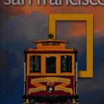 خرید و دانلود نسخه کامل کتاب National Geographic Traveler: San Francisco